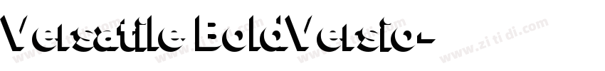 Versatile BoldVersio字体转换 Versatile BoldVersio字体转换